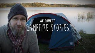 Welcome to Campfire Stories!