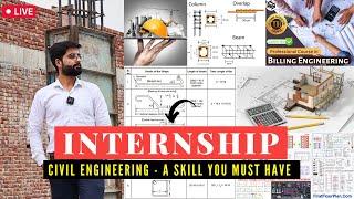 Internship for Civil Engineers - That skill you must have | For Diploma, B.tech Engineers