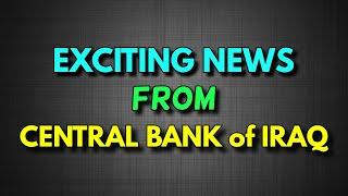 Iraqi DinarExciting News from Central Bank of IraqIraqi Dinar Big Revaluation It’s Happening Soon!