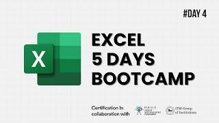 Day 4 | Advanced Excel Functions and Data Analysis