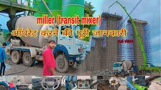 How To Operate Transit mixer (miller)- How To Operate And connect Of Miller? Full Video