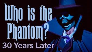 Who is the Phantom? A 30 Year Phantom Manor Retrospective