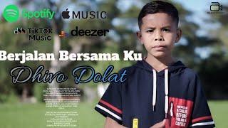 Pop Rohani Terbaru || BERJALAN BERSAMA KU || DHIVO DOLAT| Songwriter Pater Arnold Ndiwa CMF || MV