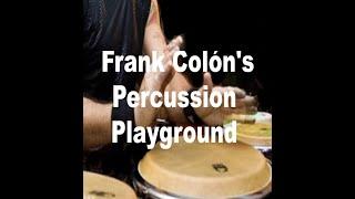 Frank Colón's Percussion Playground Trailer