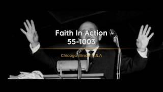 55-1003 Faith In Action | William Branham