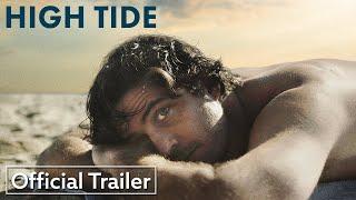 High Tide | Official US Trailer | Strand Releasing