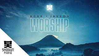 BCee Ft. Javeon - Worship