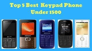 Top 5 Best Keypad Phone Under 1500 Rs Price In India 2018