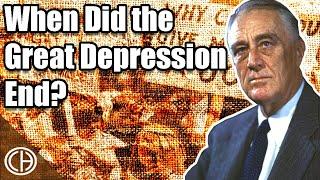 How Long Was the Great Depression? | Casual Historian