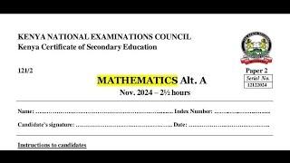 KCSE 2024 MATHEMATICS PAPER 2, SECTION 1 REVISION