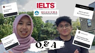 Gimana cara dapat 8.5 IELTS band score | Prestasi untuk masuk Beasiswa Indonesia Maju | QnA Time!