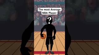 The most Average NBA Player: #nba