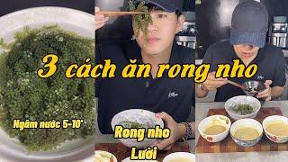 3 Cách ăn rong nho đặc biệt theo ông Anh thích nấu ăn #tiktok #shorts