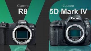 Canon EOS R8 vs Canon EOS 5D Mark IV