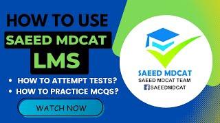 HOW TO USE SAEED MDCAT LMS | Saeed Mdcat Official #saeedmdcat