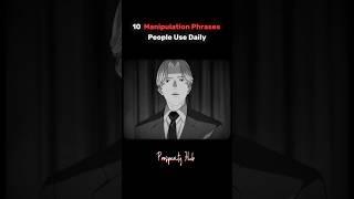 10 Manipulation  Phrases People Use Daily... #shorts #manipulation #psychology