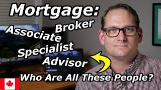 Mortgage: Broker | Specialist | Advisor | Associate | Mortgage Industry Job Titles in 2020 Explained