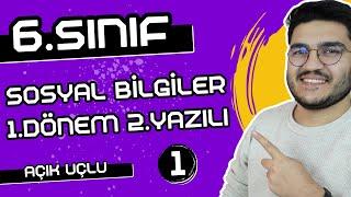 6.Sınıf Sosyal Bilgiler 1.Dönem 2.Yazılı | AÇIK UÇLU SORULAR