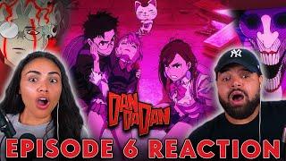 A Dangerous Woman Arrives | DAN DA DAN Episode 6 Reaction