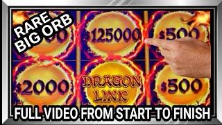 Omg! HUGE RARE BIG ORB | Video from Start to Finish NO CUT at Dragon Link Slot