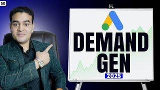 Demand GEN Campaigns Google Ads Tutorial in Hindi 2025 | Google Ads Latest Course  #demandgeneration