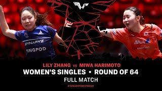 FULL MATCH | Miwa HARIMOTO vs Lily ZHANG | WS R64 | #SingaporeSmash 2024