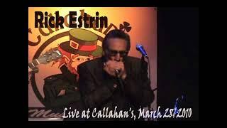 Rick Estrin - Live at Callahan's (Full album)