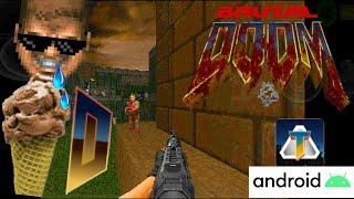 Chocolate Doom [Brutal Doom (Weapon Only) ] on Delta Touch android -Doom Mod