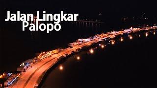 Pesona Jalan Lingkar Timur Palopo 2021, Video Drone Malam Hari