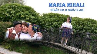 Maria Mihali Achim - Multe am si multe n-am