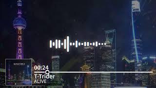 T-Trider - Alive