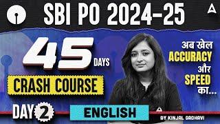 SBI PO 2024-25 English 45 Days Crash Course #2 | SBI PO English By Kinjal Gadhavi