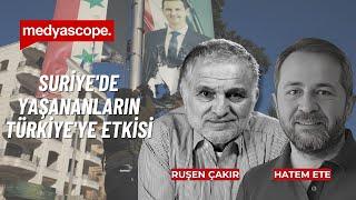 Suriye'de olanlar iç siyaseti ve seçmen tercihlerini nasıl etkiler? | Ruşen Çakır & Hatem Ete