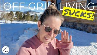 I'VE HAD ENOUGH!! (off grid living SUCKS!)