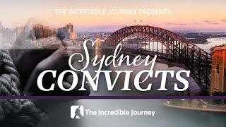 Sydney Convicts: Stories of courage, resilience & ingenuity