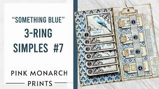 "Something Blue" 3-Ring Super Simple #7: Make a 3-Ring Junk Journal with Pink Monarch Prints!