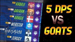 Kabaji, Dafran, Kragie: 5 DPS vs GOATS