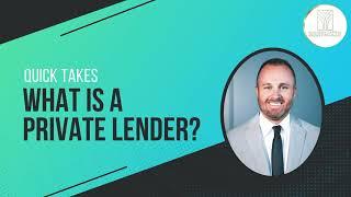 What Is A Private Lender?