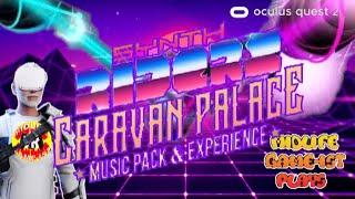 Midlife Game-ist VR - Synth Riders - Oculus Quest 2 - Caravan Palace DLC Multiplayer