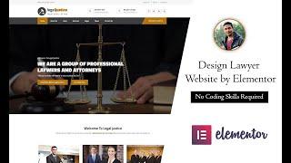 Lawyer Firm Website Design with WordPress Elementor Page Builder  Step By Step 01