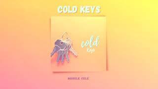 Mqhele Cele - Cold Keys