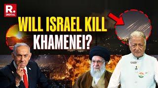Is Khamenei Next Target? Israel’s Next Move In The Israel-Iran Conflict | Deepak Vohra Explains
