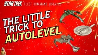 AUTOLEVEL your ships | How to play Star Trek Fleet Command | Outside Views STFC 2023