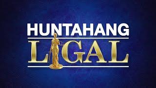 UNTV: Huntahang Ligal | September 19, 2024