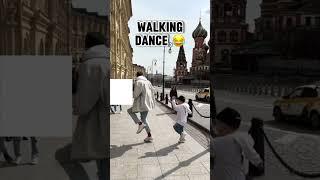 WALKING DANCE