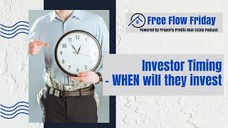 #FreeFlowFriday: Investor Timing – WHEN Will They Invest with Dave Dubeau