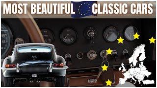 Most Beautiful European Classic Cars Ever Made