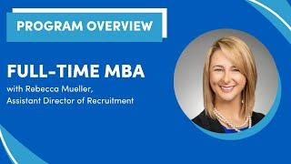 UB Full-Time MBA Program Overview (2024-2025)