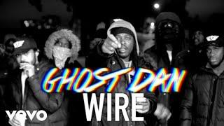 Ghost Dan - Wire