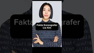 Fakta koreografer Lia Kim #liakim #1million #kpop #koreografer